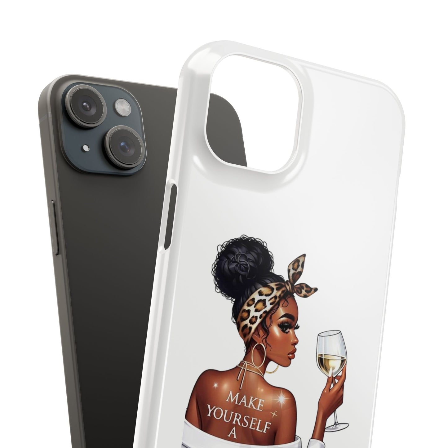 Stylish Slim Phone Case – Make Yourself a Priority, Chic Phone Cover, Gift for Her, Trendy Tech Accessory, Motivational Case