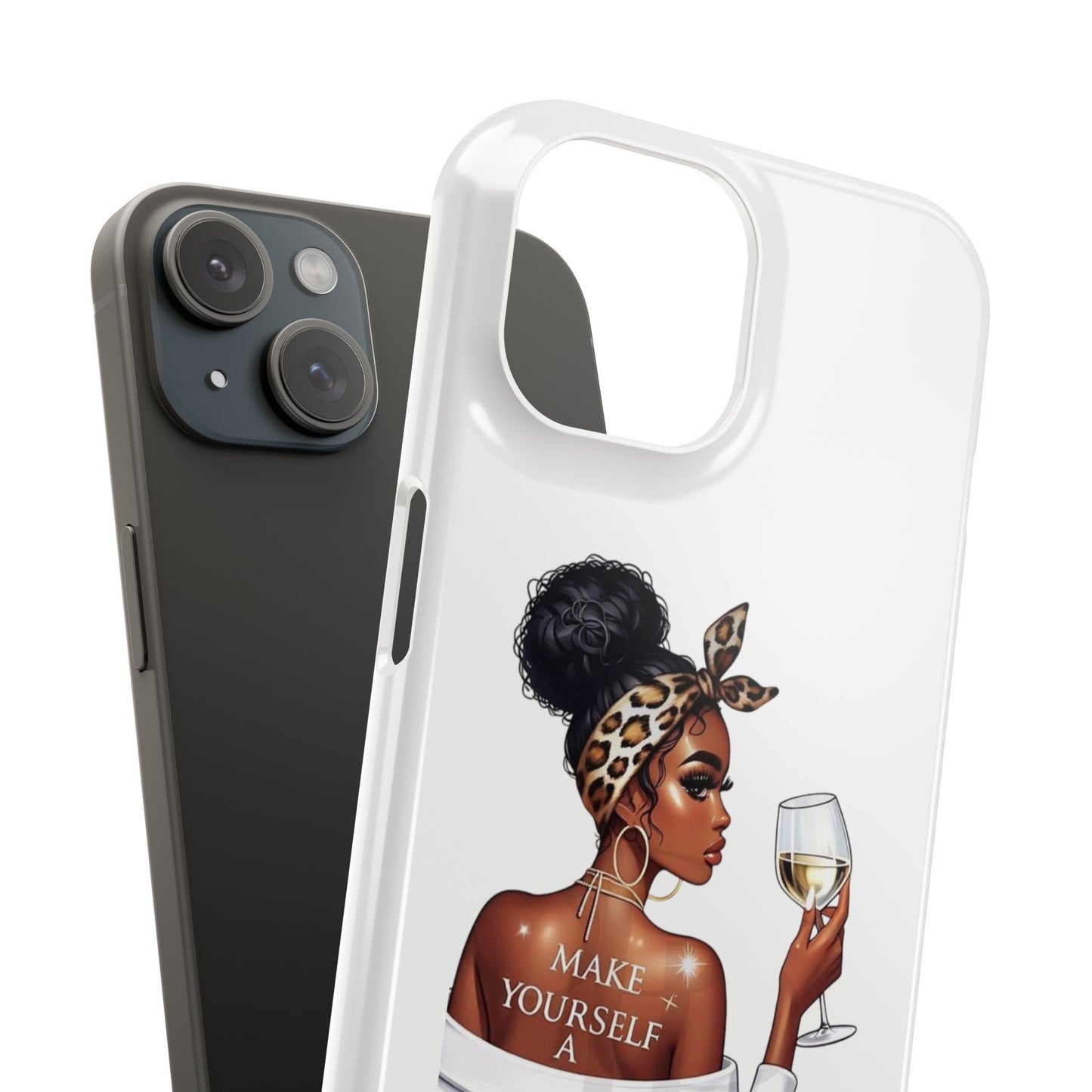 Stylish Slim Phone Case – Make Yourself a Priority, Chic Phone Cover, Gift for Her, Trendy Tech Accessory, Motivational Case