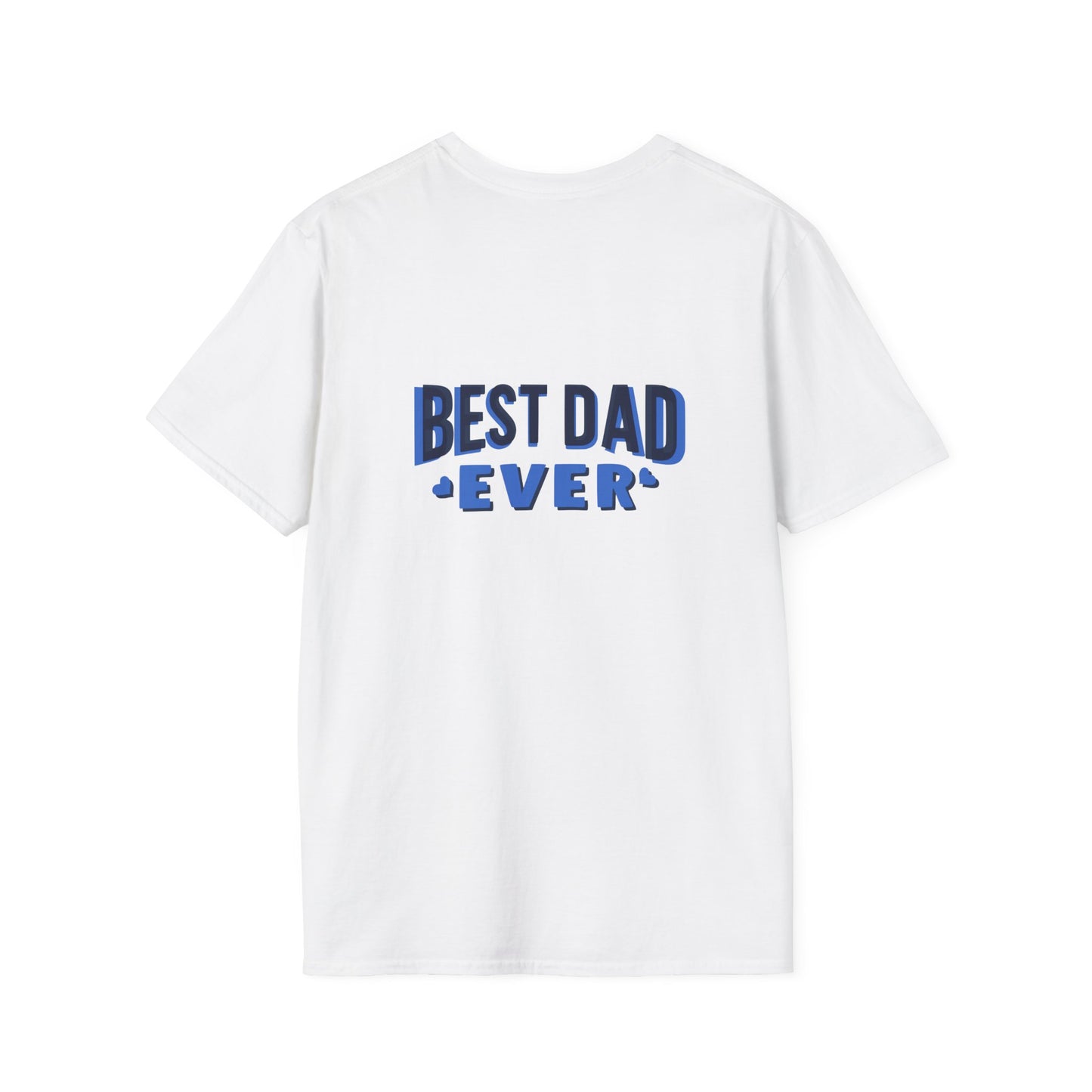 Best Dad Ever Unisex T-Shirt, Father's Day Gift, Dad Appreciation Tee, Casual Wear, Gift for Him