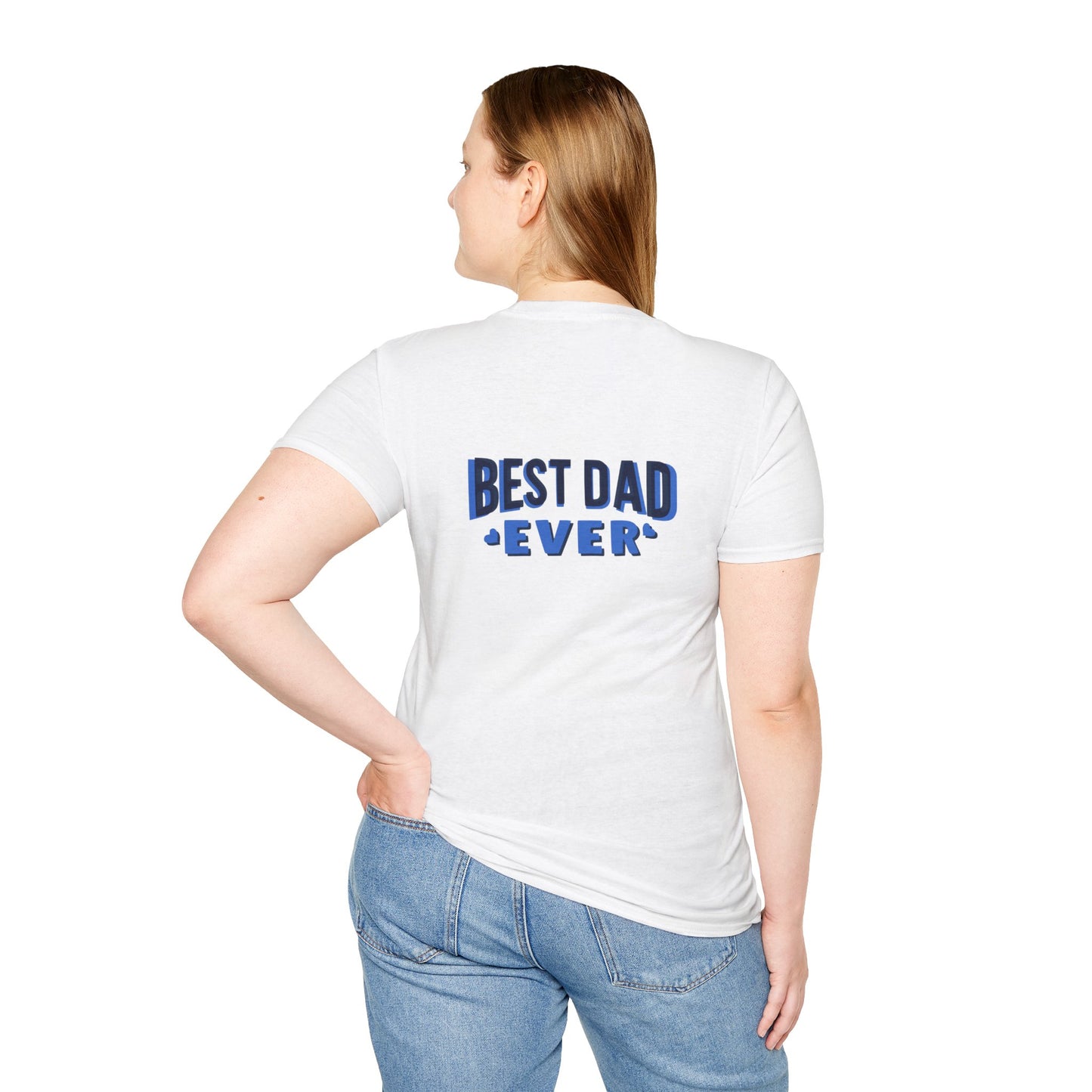 Best Dad Ever Unisex T-Shirt, Father's Day Gift, Dad Appreciation Tee, Casual Wear, Gift for Him